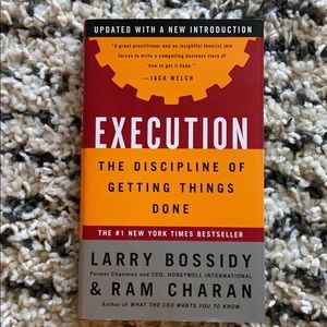 Execution, the discipline of getting things done